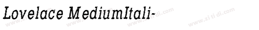 Lovelace MediumItali字体转换